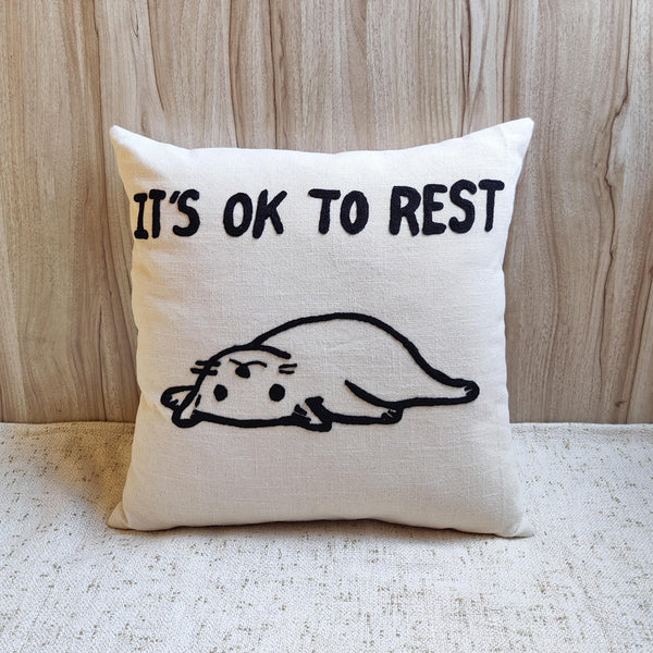 Its Ok To Rest Pillow Cover